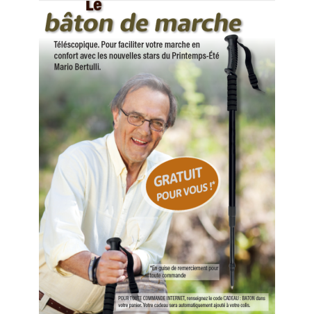 Cadeau : BATON DE MARCHE